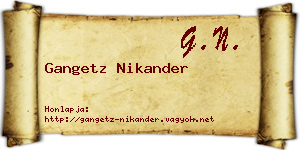 Gangetz Nikander névjegykártya